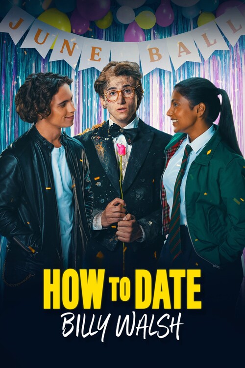 Плакат How to Date Billy Walsh (2024)