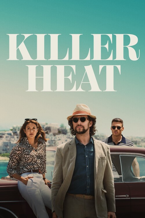 Плакат Killer Heat (2024)