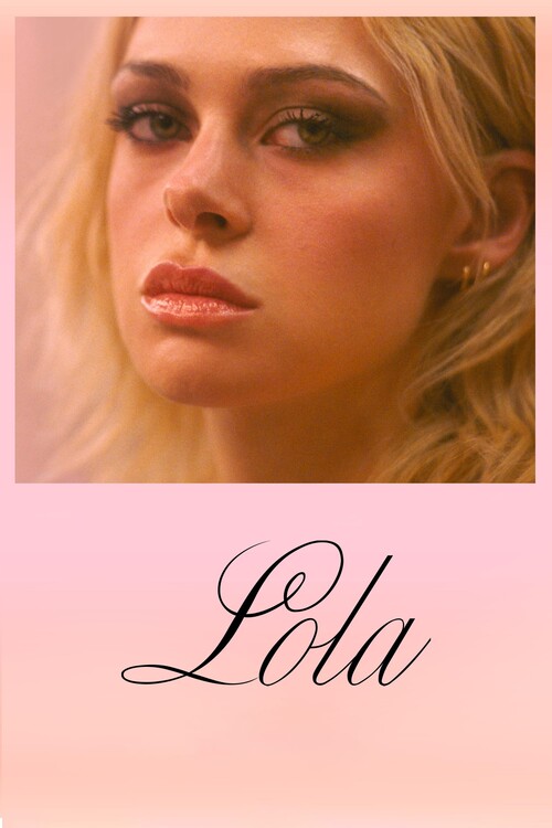 Плакат Lola (2024)