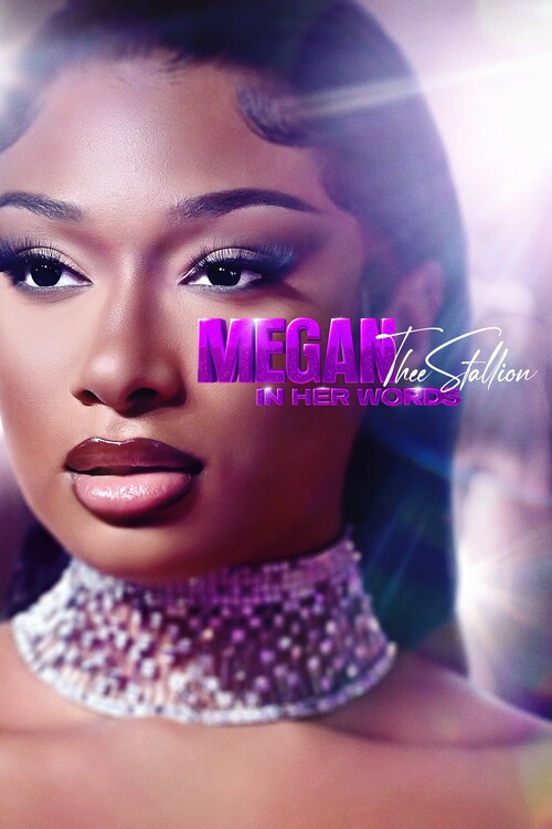 Плакат Megan Thee Stallion In Her Words (2024)