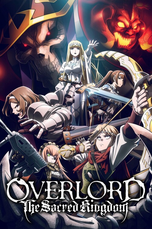 Плакат OVERLORD The Sacred Kingdom (2024)