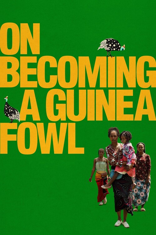 Плакат On Becoming a Guinea Fowl (2024)