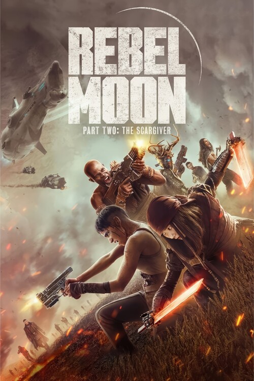 Плакат Rebel Moon - Part Two The Scargiver (2024)