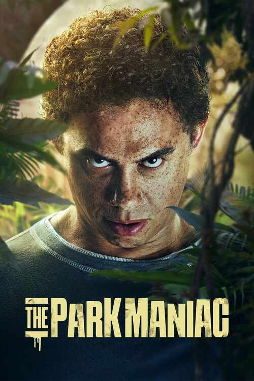 Плакат The Park Maniac (2024)