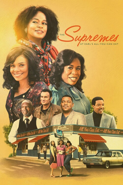 Плакат The Supremes at Earl_s All-You-Can-Eat (2024)
