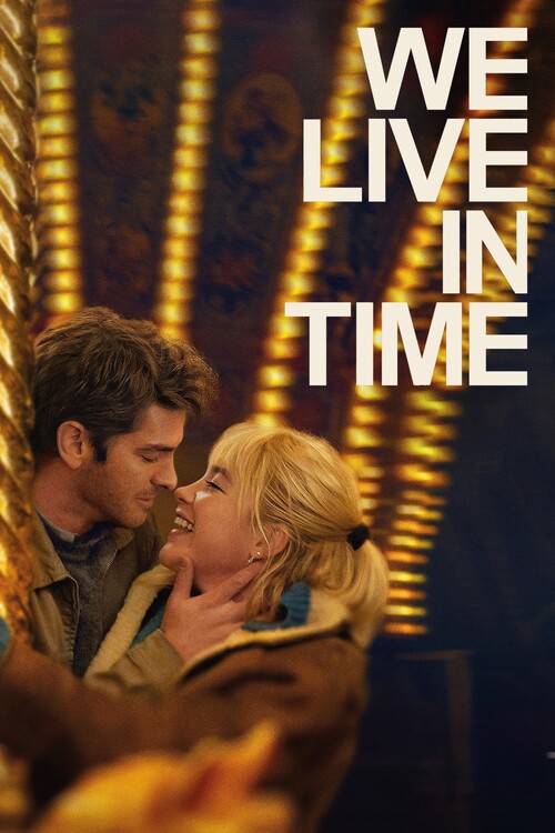 Плакат We Live in Time (2024)
