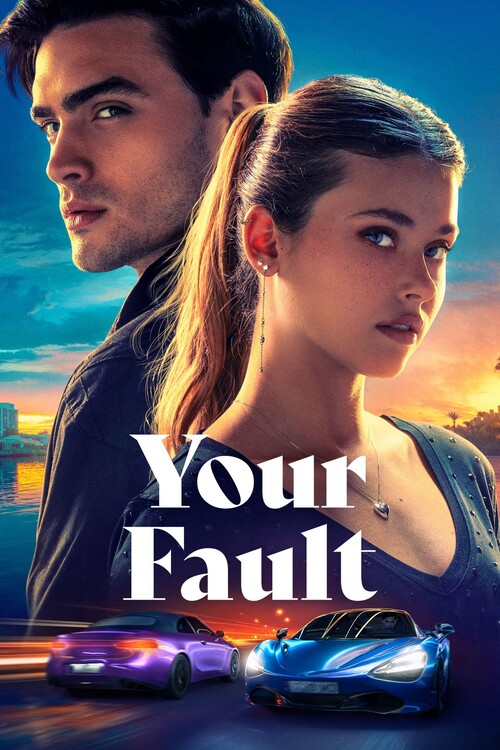 Плакат Your Fault (2024)