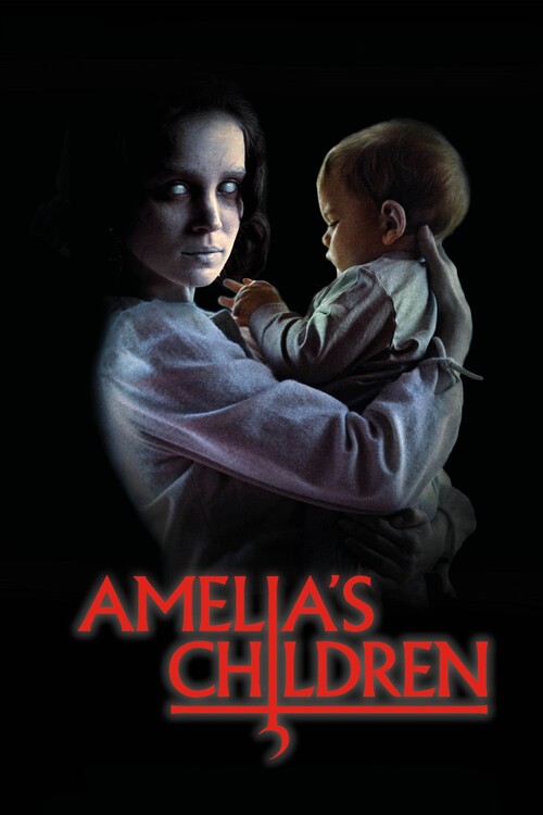 Плакат Amelia’s Children (2024)