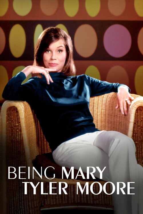 Плакат Being Mary Tyler Moore (2023)
