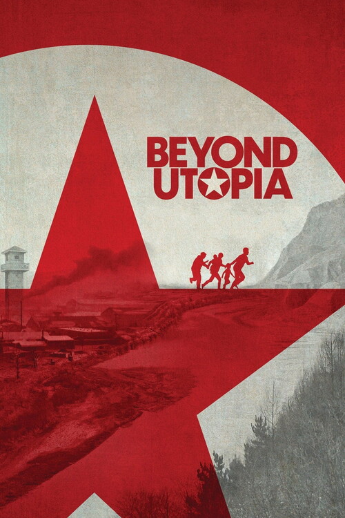 Плакат Beyond Utopia (2023)