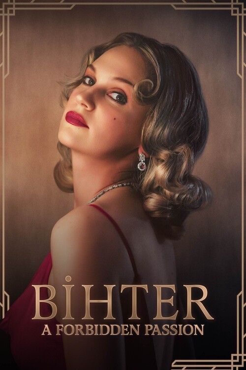 Плакат Bihter A Forbidden Passion (2023)
