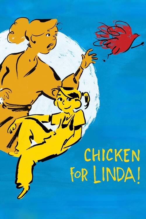 Плакат Chicken for Linda! (2023)