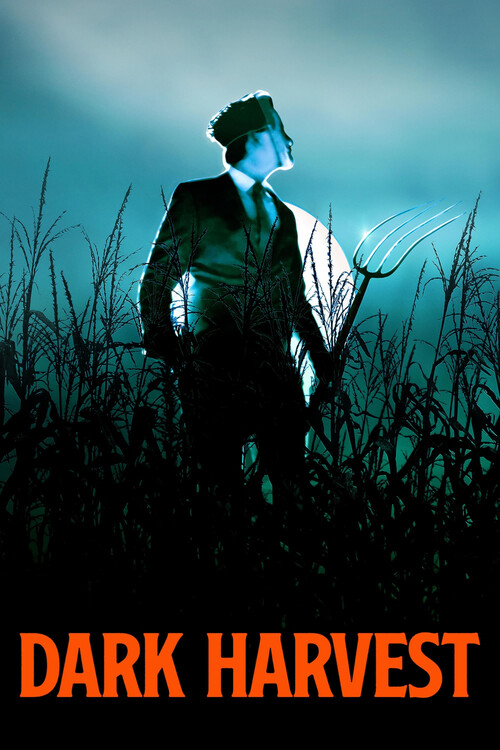 Плакат Dark Harvest (2023)