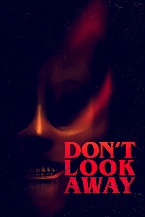 Плакат Don_t Look Away (2023)