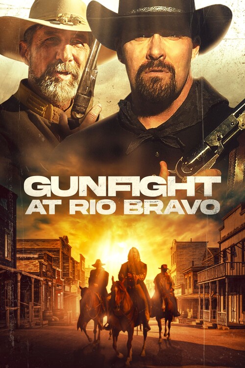 Плакат Gunfight at Rio Bravo (2023)