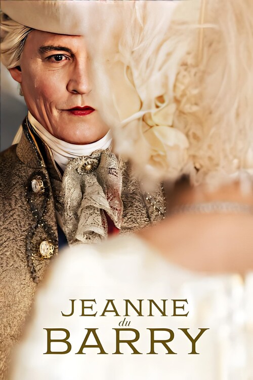 Плакат Jeanne du Barry (2023)