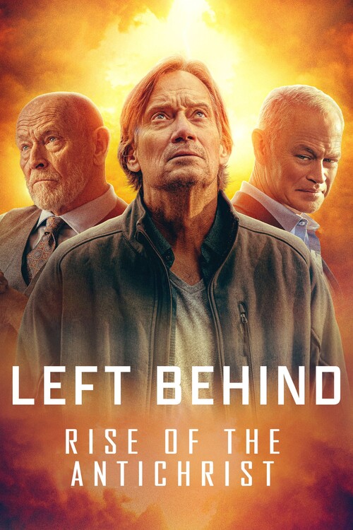 Плакат Left Behind Rise of the Antichrist (2023)