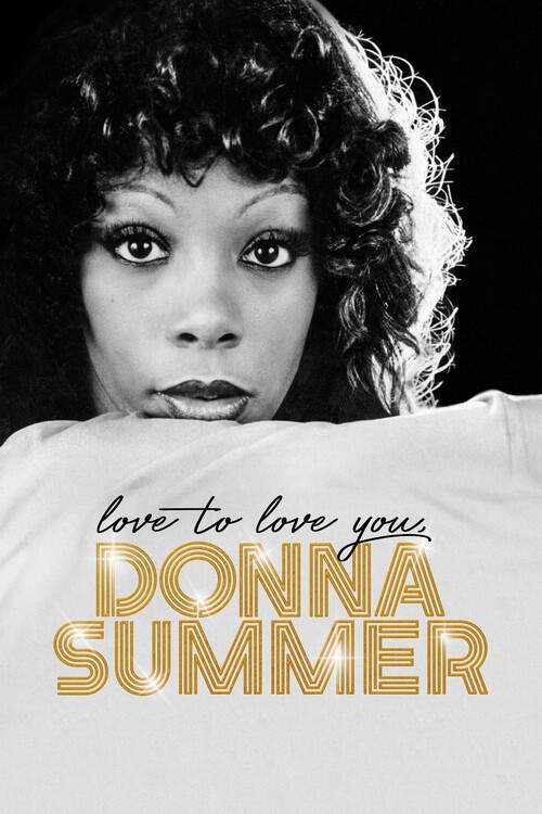 Плакат Love to Love You, Donna Summer (2023)