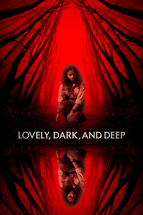 Плакат Lovely, Dark, and Deep (2023)