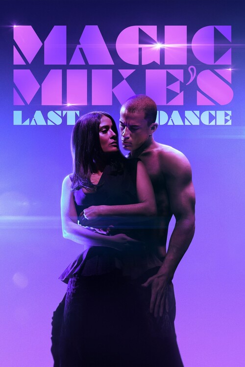 Плакат Magic Mike_s Last Dance (2023)