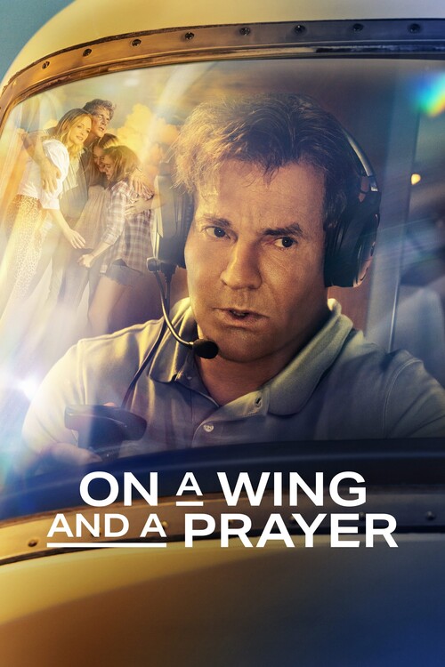 Плакат On a Wing and a Prayer (2023)