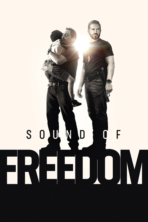 Плакат Sound of Freedom (2023)