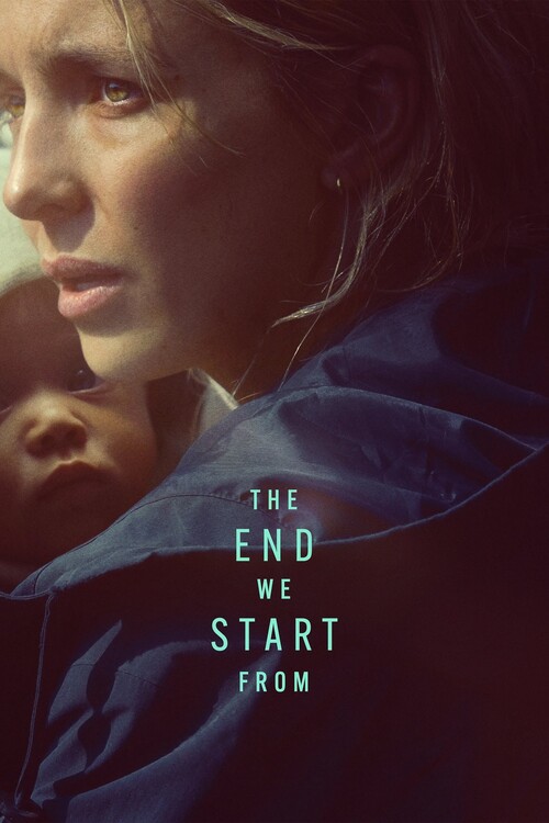 Плакат The End We Start From (2023)