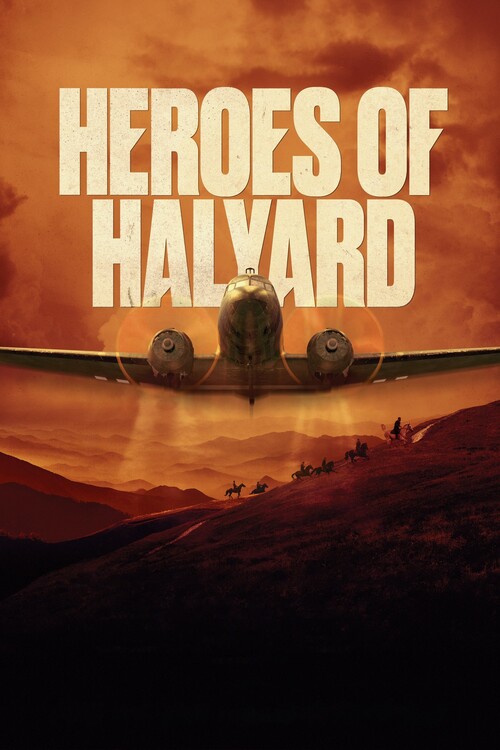Плакат The Heroes of Halyard (2023)