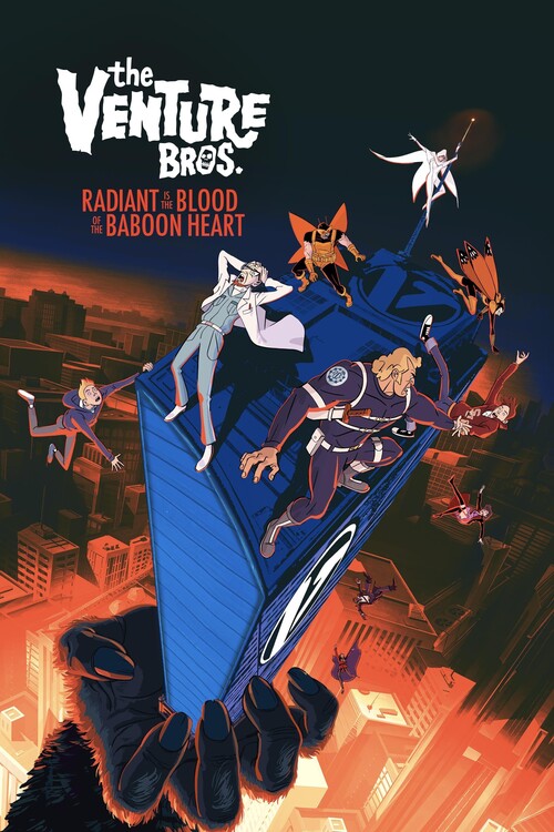 Плакат The Venture Bros. Radiant Is the Blood of the Baboon Heart (2023)