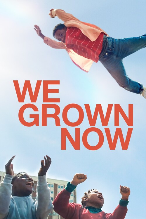 Плакат We Grown Now (2024)