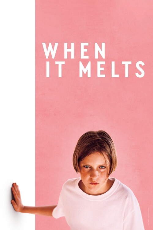Плакат When It Melts (2023)