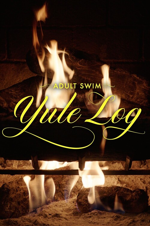 Плакат Adult Swim Yule Log (2022)