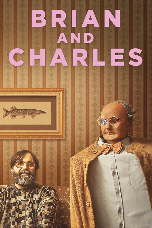 Плакат Brian and Charles (2022)