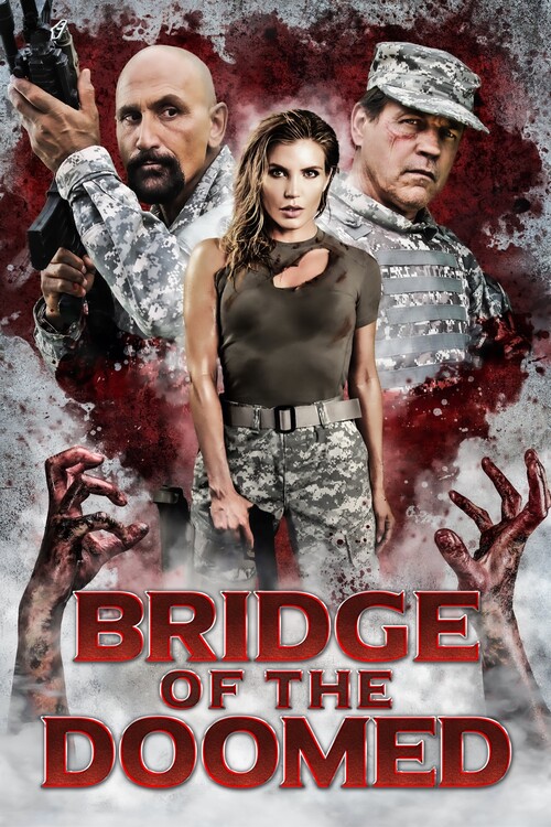 Плакат Bridge of the Doomed (2022)