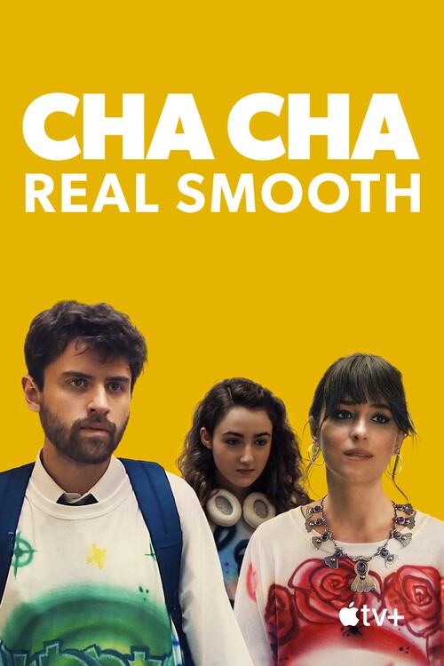 Плакат Cha Cha Real Smooth (2022)