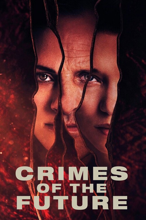 Плакат Crimes of the Future (2022)