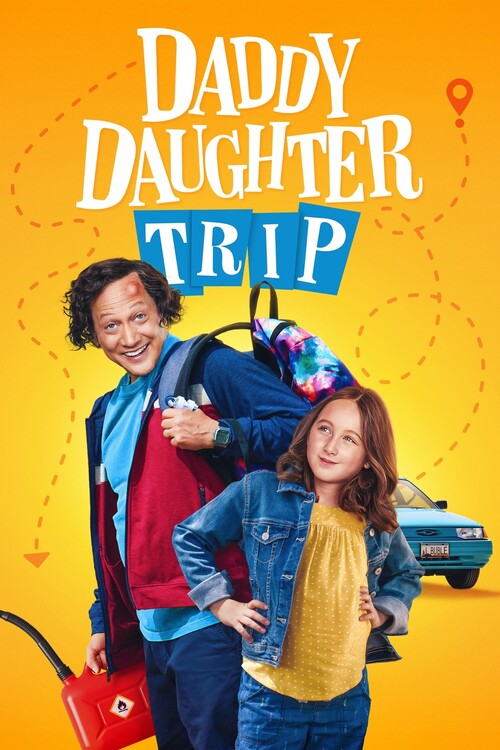 Плакат Daddy Daughter Trip (2022)