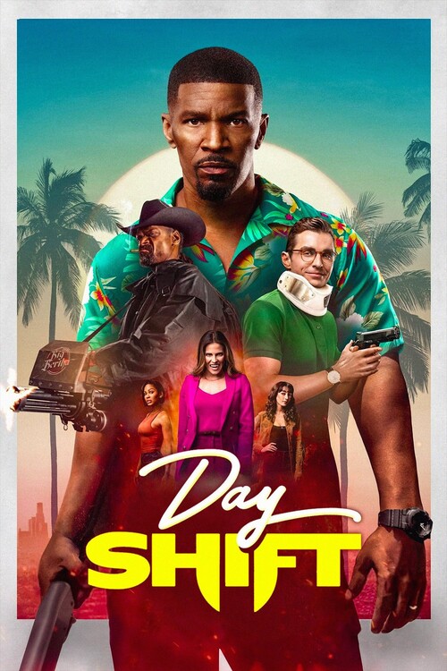 Плакат Day Shift (2022)