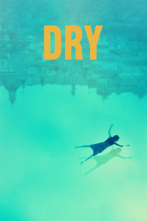 Плакат Dry (2022)