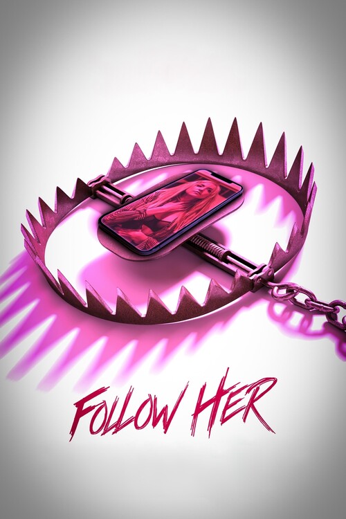Плакат Follow Her (2022)
