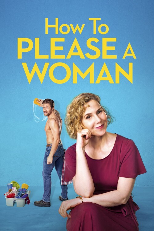Плакат How to Please a Woman (2022)