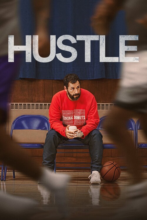 Плакат Hustle (2022)