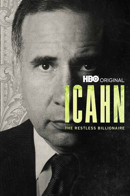 Плакат Icahn The Restless Billionaire (2022)