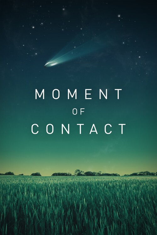 Плакат Moment of Contact (2022)