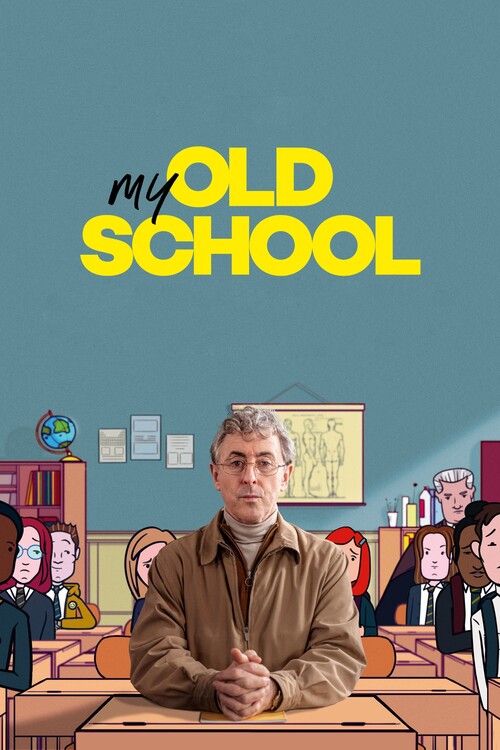 Плакат My Old School (2022)