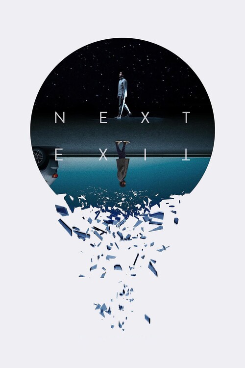 Плакат Next Exit (2022)