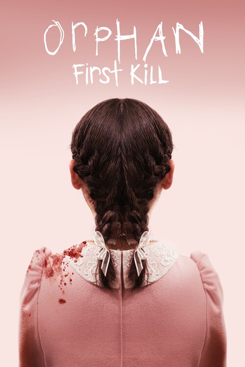 Плакат Orphan First Kill (2022)