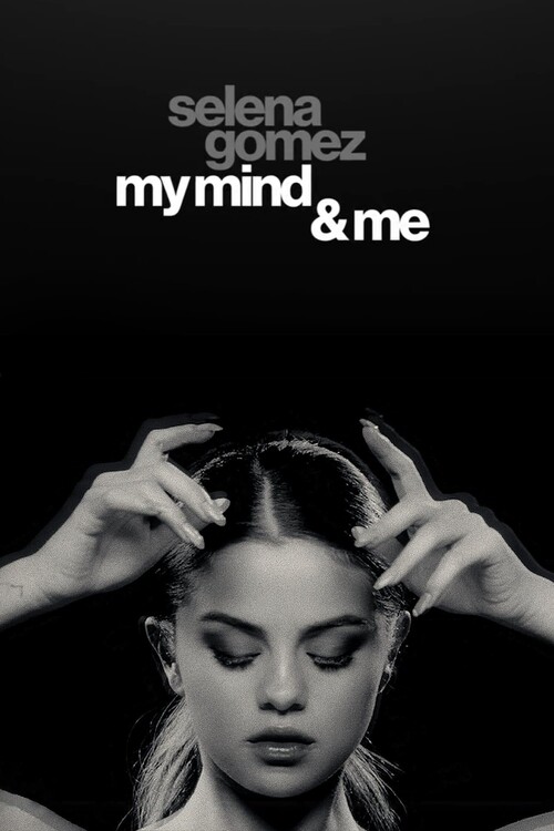 Плакат Selena Gomez My Mind & Me (2022)