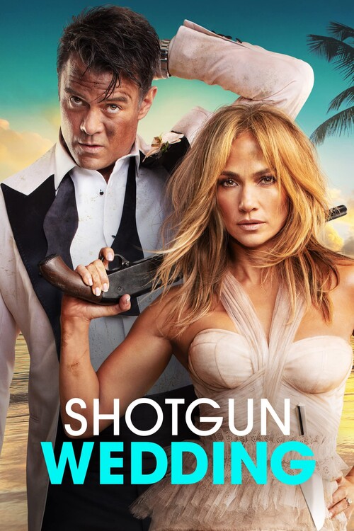 Плакат Shotgun Wedding (2022)