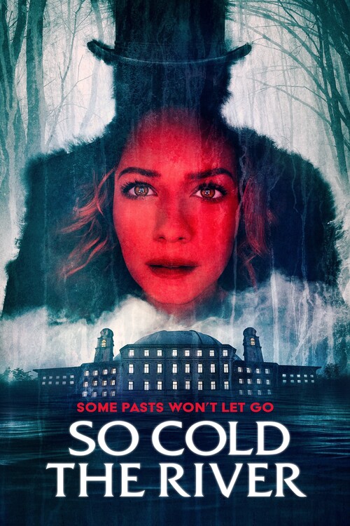 Плакат So Cold the River (2022)